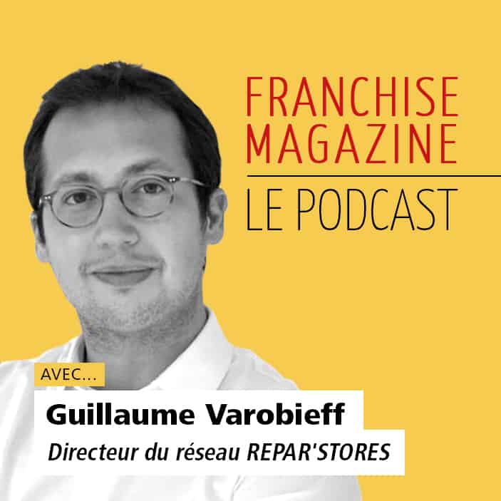 Guillaume Varobieff, Directeur général de l&rsquo;enseigne Repar&rsquo;Stores