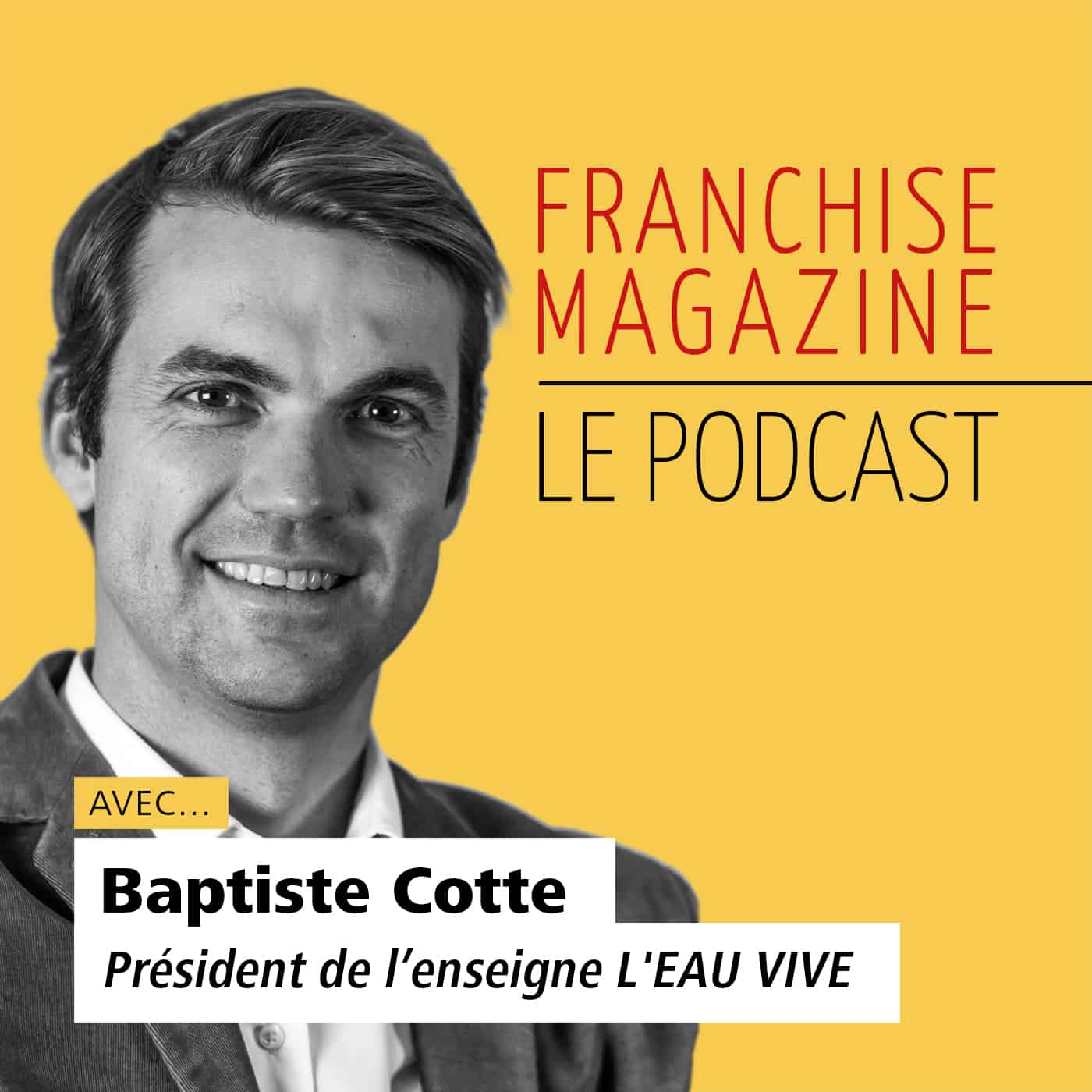 Baptiste Cotte – L&rsquo;Eau Vive – Directeur général