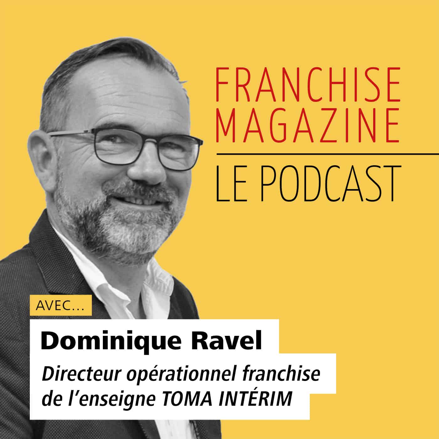 Toma Intérim – Dominique Ravel – Directeur opérationnel