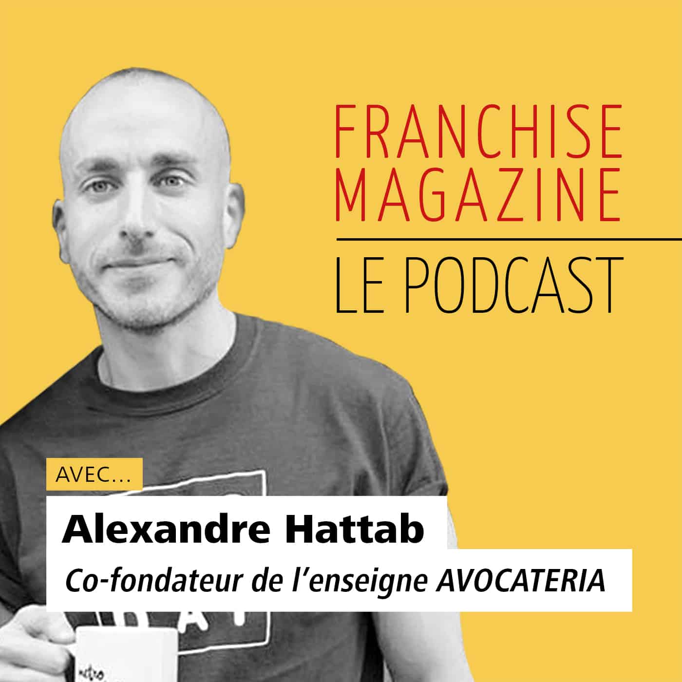 Alexandre Hattab – Avocateria – Co-fondateur de l&rsquo;enseigne