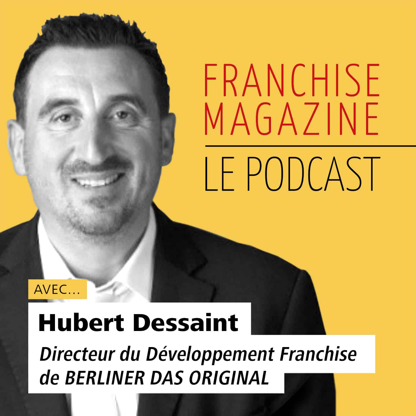 Hubert Dessaint, Directeur général de Berliner Das Original