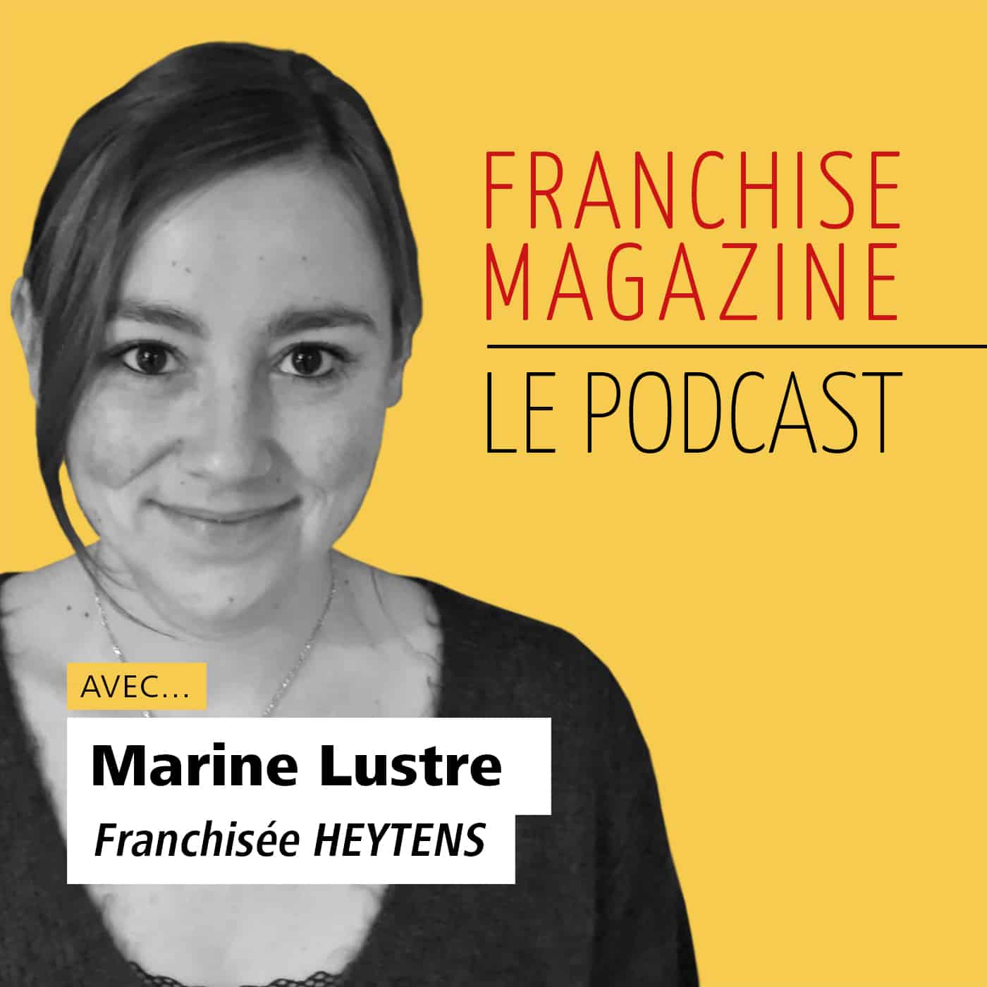 Marine Lustre, franchisée Heytens