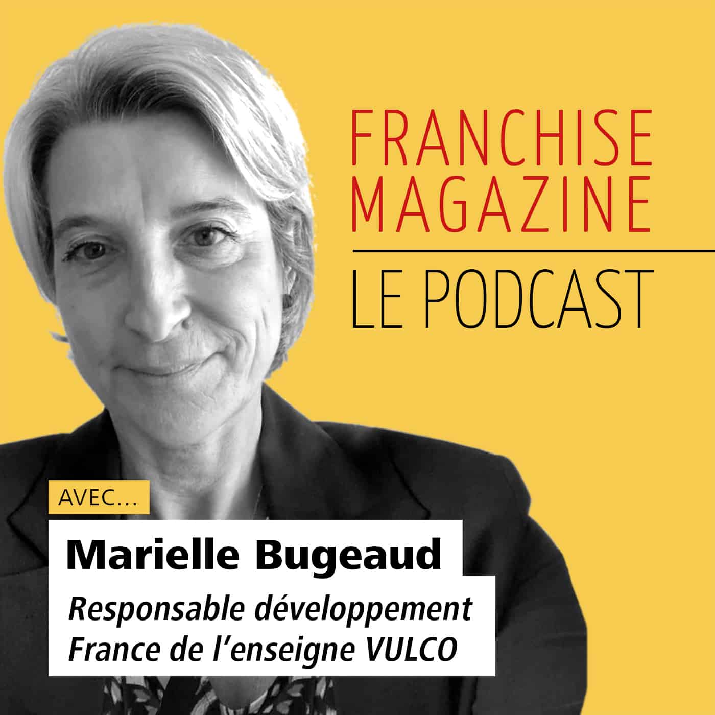 Marielle Bugeaud, Responsable Développement France, Vulco