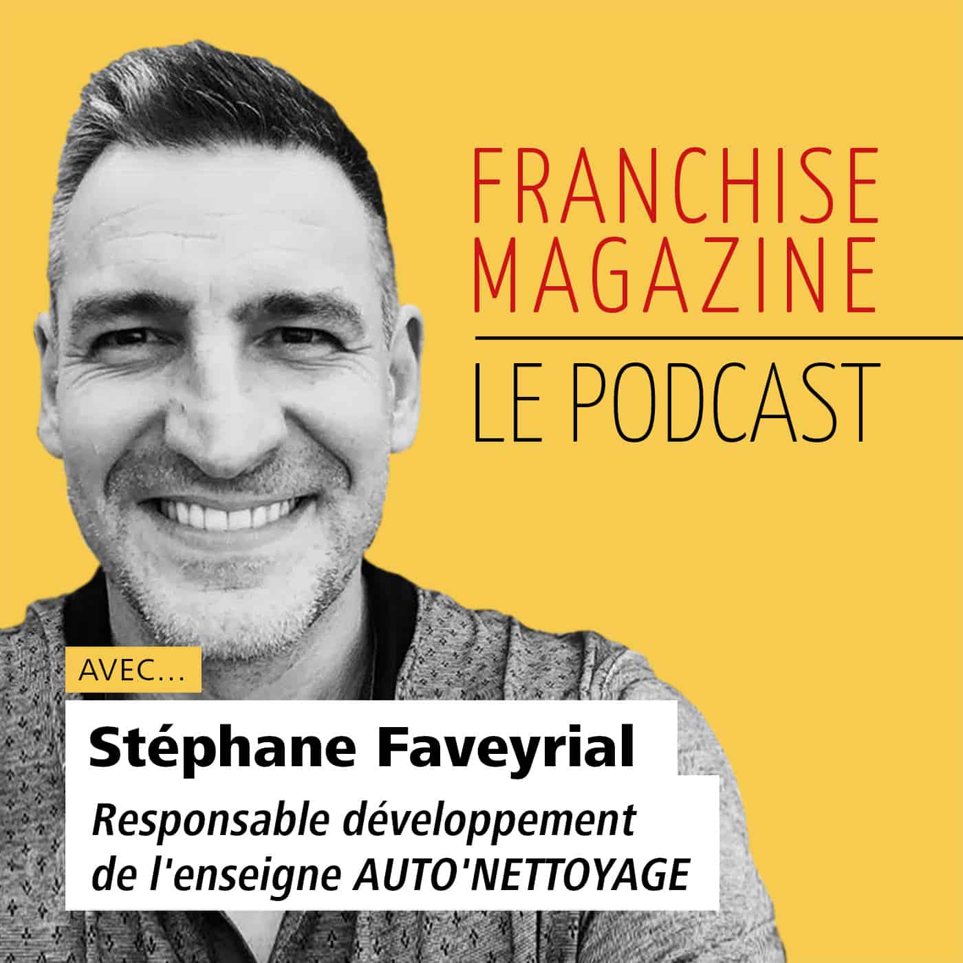 Stéphane Faveyrial, Responsable Développement Auto&rsquo; Nettoyage