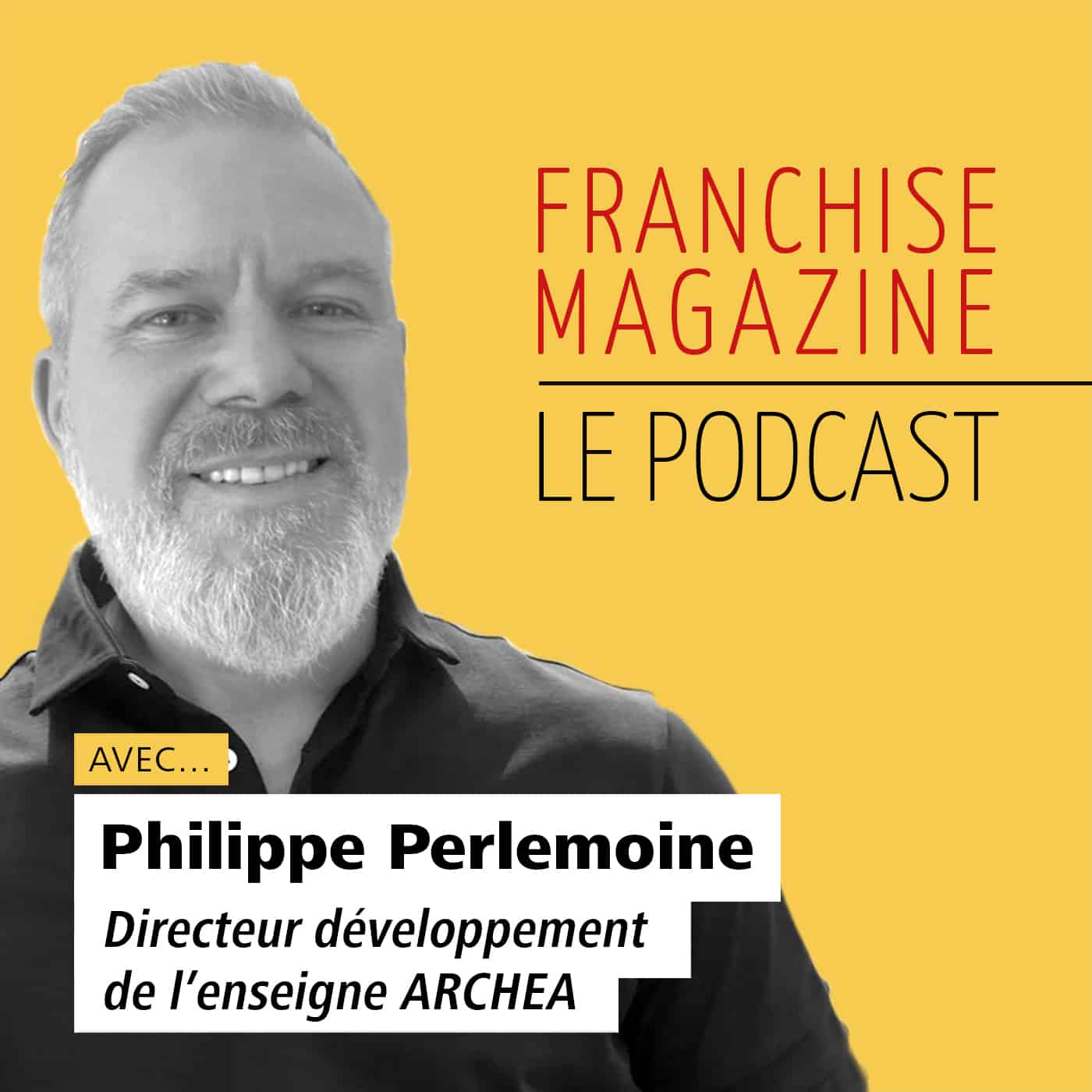 Philippe Perlemoine, Directeur développement réseau Archea