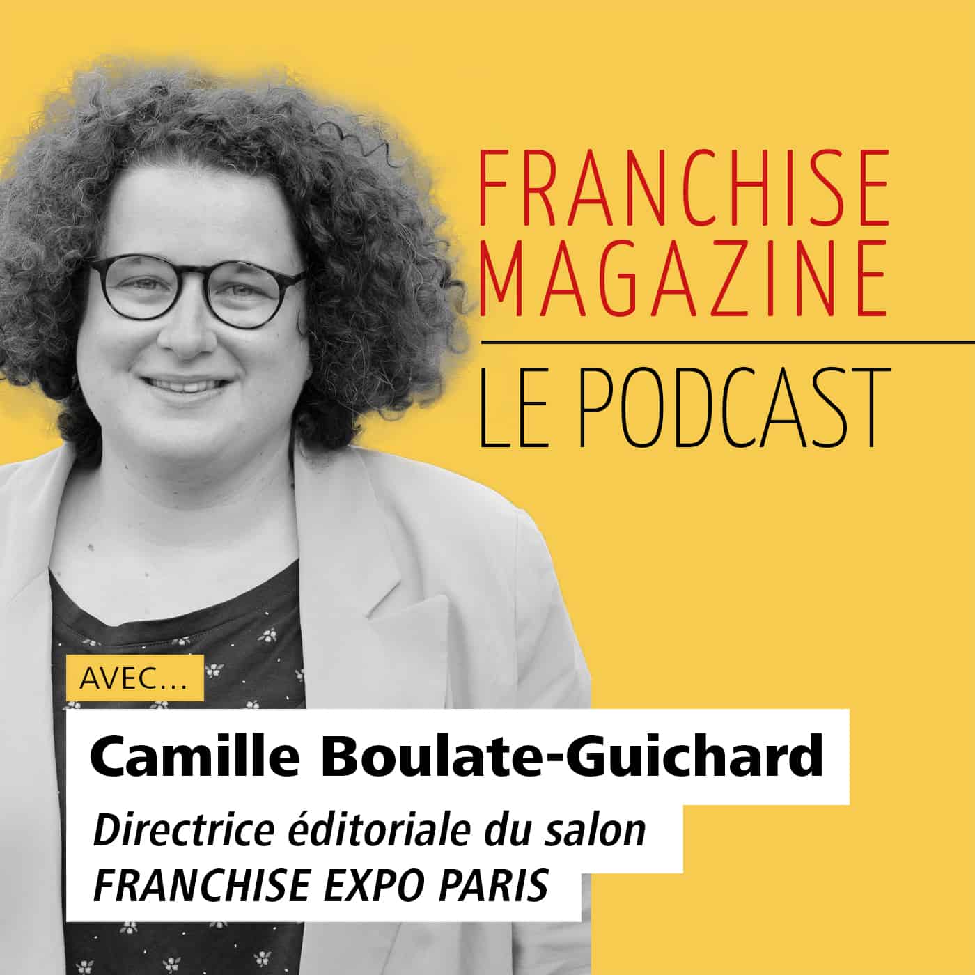 Camille Boulate-Guichard, Directrice éditoriale, salon Franchise Expo Paris
