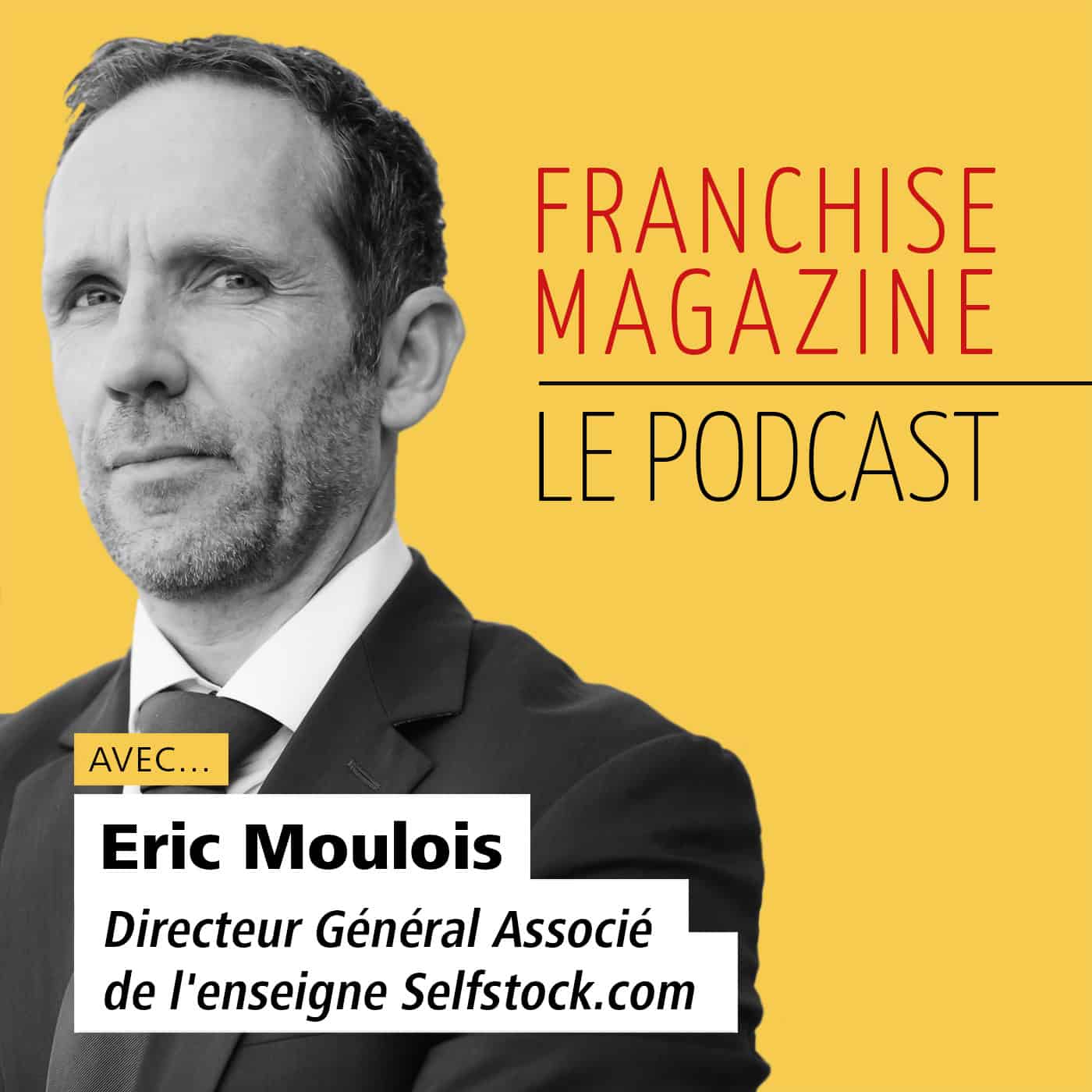 Eric Moulois, Directeur général associé, Selfstock.com