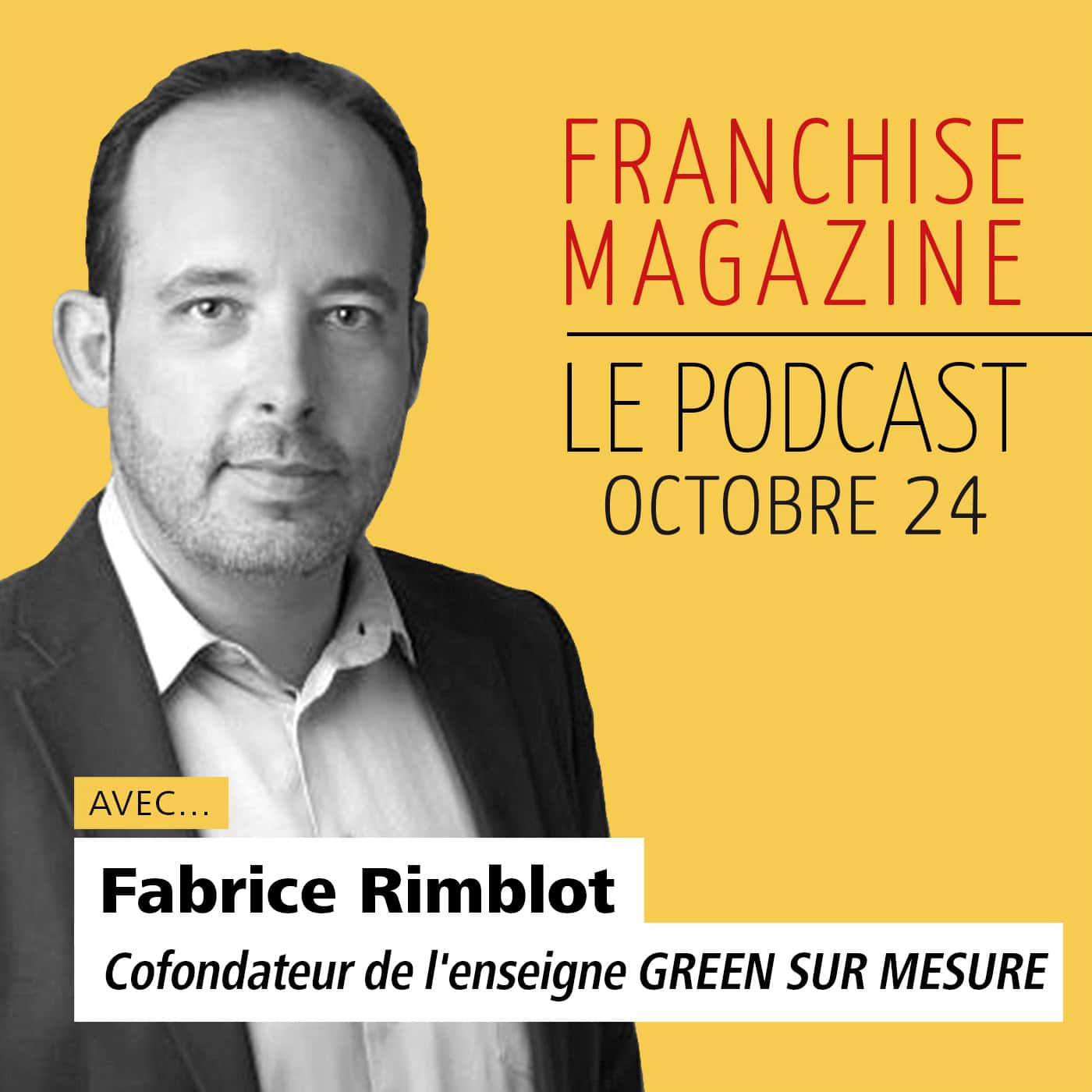 Fabrice Rimblot, Cofondateur, Green sur Mesure