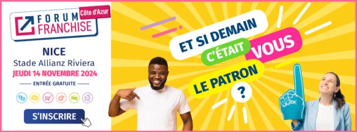 Forum Franchise Côte d’Azur jeudi 14 novembre 2024 à Nice