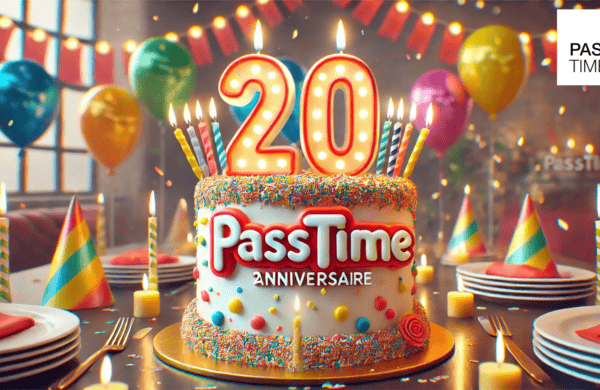 PASSTIME 20 ans