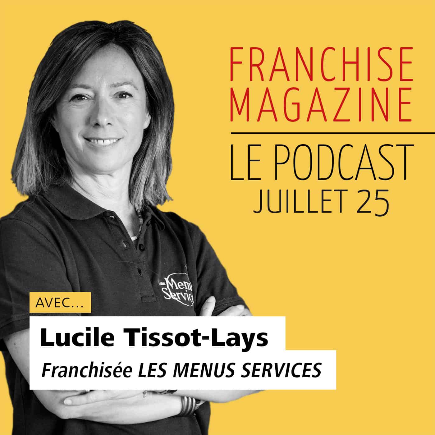 Lucile Tissot-Lays, Franchisée, Les Menus Services