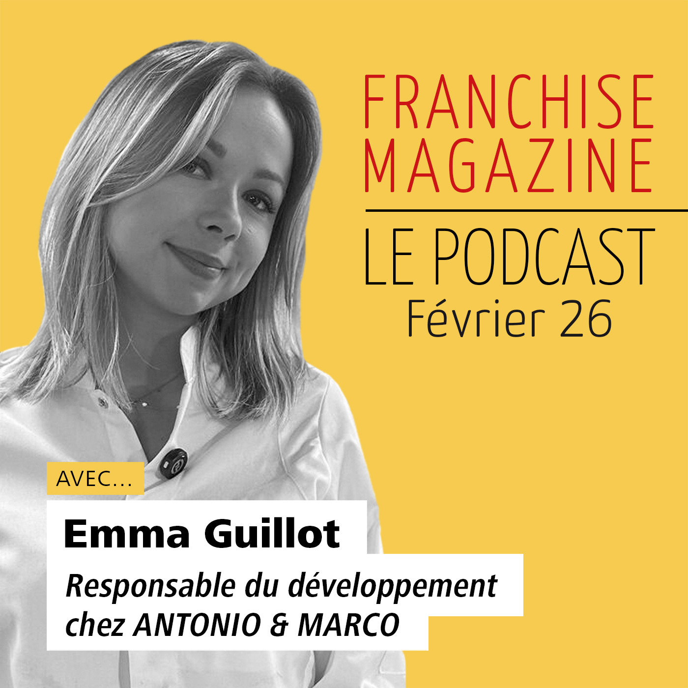 Emma Guillot, Responsable du développement, Antonio & Marco