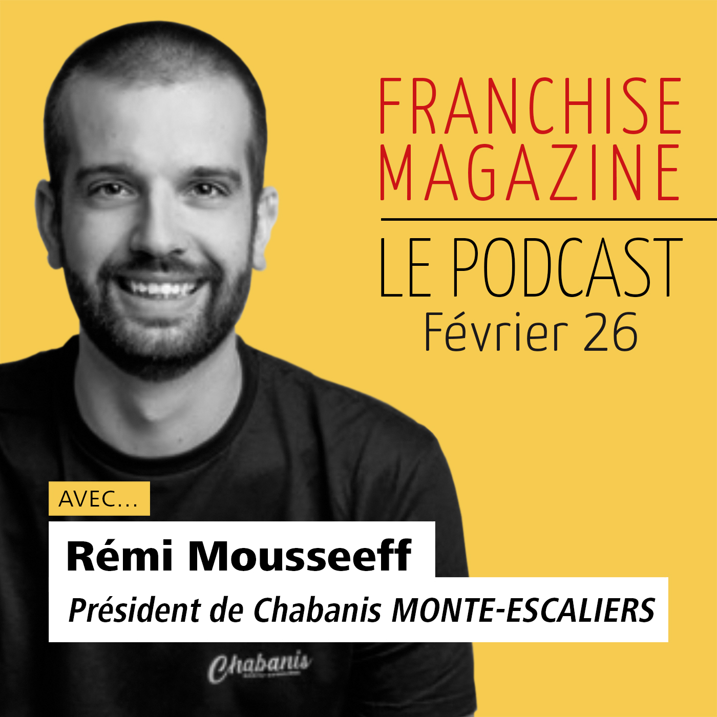 Rémi Mousseeff, Président, Chabanis Monte-Escaliers