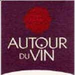 AUTOUR DU VIN