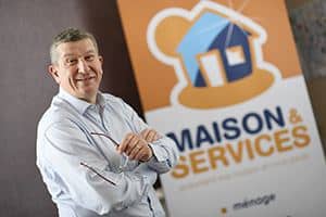 Patrice Deniau, Président fondateur de Maison & Services