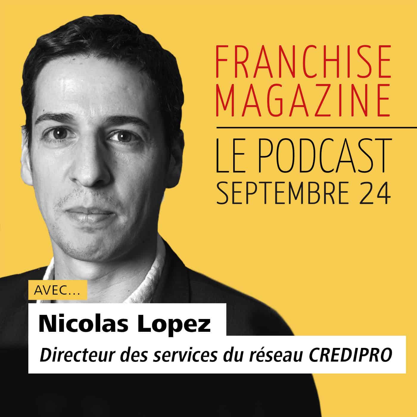Franchise Magazine - Le Podcast